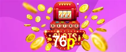 Descubra a Magia dos Jogos de Arcade no 76p